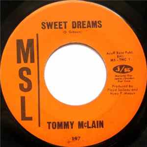 Tommy McLain - Sweet Dreams / I Need You So FLAC