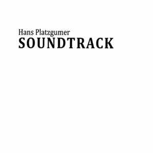 Hans Platzgumer - Soundtrack FLAC