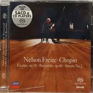 Chopin - Nelson Freire - Études, Op.10 • Barcarolle, Op.60 • Sonata No.2 FLAC