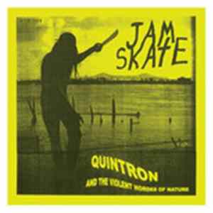 Quintron And The Violent Hordes Of Nature - Jamskate EP FLAC
