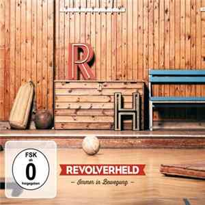 Revolverheld - Immer In Bewegung FLAC