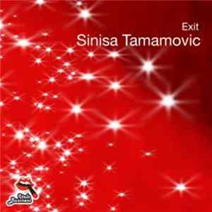 Sinisa Tamamovic - Exit FLAC
