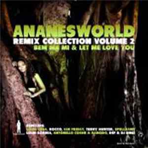 Anane - Ananesworld Remix Collection Volume 2 FLAC