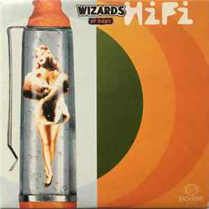 Wizards Of Ooze - Hifi FLAC