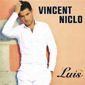 Vincent Niclo - Luis FLAC