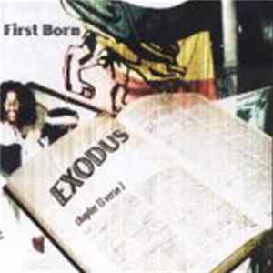 First Born - Exodus Chapter 13 Verse 2 Remix FLAC
