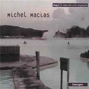 Michel Macias - Tout Et Son Contraire FLAC