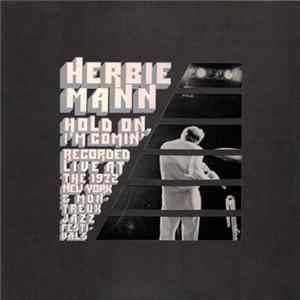 Herbie Mann - Hold On, I'm Comin' FLAC