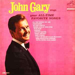 John Gary - John Gary Sings Your All-Time Favorite Songs FLAC