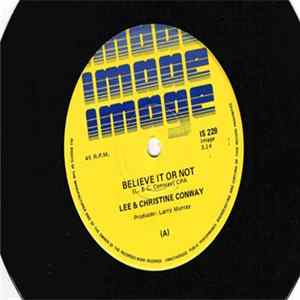 Lee & Christine Conway - Believe It Or Not FLAC