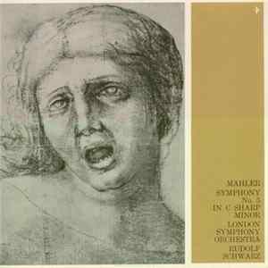 Mahler / The London Symphony Orchestra / Rudolf Schwarz - Symphony No. 5 In C Sharp Minor FLAC