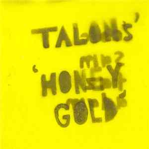 Talons' - Honey Gold FLAC