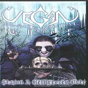 Vegan Black Metal Chef - Season 2: Hell Frozen Over FLAC