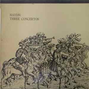 Haydn - Three Concertos FLAC