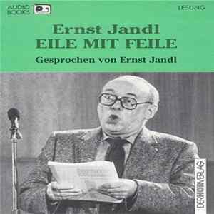 Ernst Jandl - Eile Mit Feile FLAC