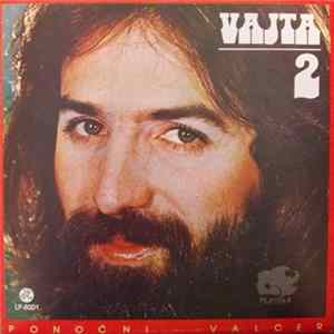 Vajta - Vajta 2 (Ponoćni Valcer) FLAC