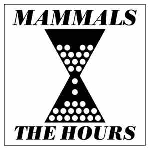Mammals - The Hours FLAC