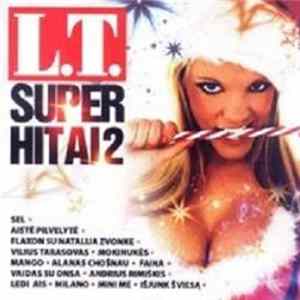 Various - L.T. Super Hitai 2 FLAC