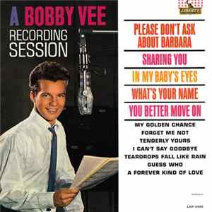 Bobby Vee - A Bobby Vee Recording Session FLAC