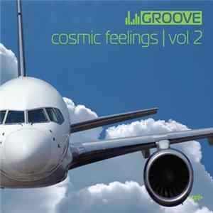 Various - Cosmic Feelings | Vol 2 FLAC