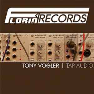 Tony Vogler - Tap Audio FLAC