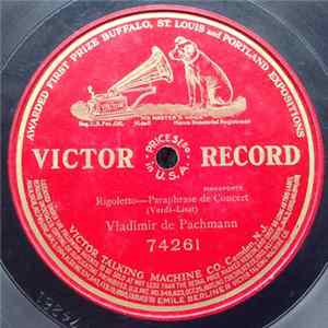 Vladimir De Pachmann – Verdi - Rigoletto—Paraphrase De Concert FLAC