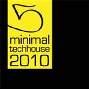 Various - Minimal Tech House 2010 Vol. 5 FLAC