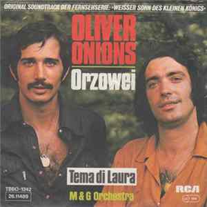 Oliver Onions / M & G Orchestra - Orzowei / Tema Di Laura FLAC