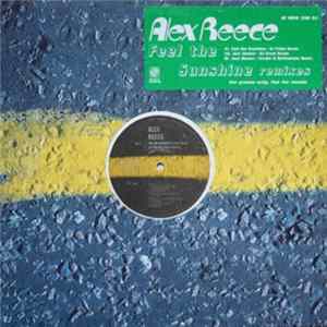Alex Reece - Feel The Sunshine (Remixes) FLAC