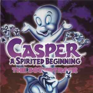 Various - Casper A Spirited Beginning The Soundtrack FLAC