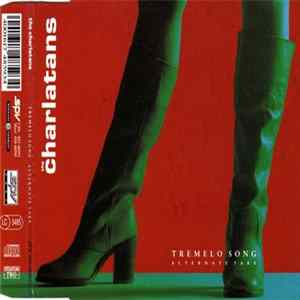 The Charlatans - Tremelo Song (Alternate Take) FLAC