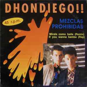 Dhondiego!! - Mezclas Prohibidas FLAC