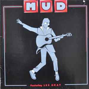 Mud Featuring Les Gray - Mud FLAC