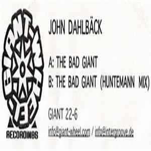 John Dahlbäck - The Bad Giant FLAC