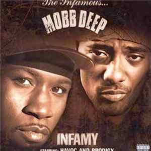 Mobb Deep - Infamy FLAC