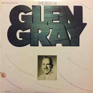 Glen Gray - The Best Of Glen Gray FLAC