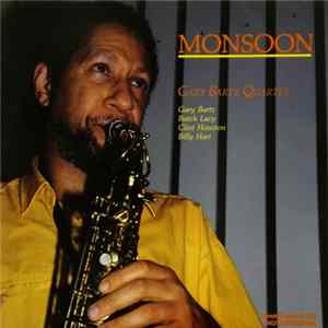 Gary Bartz Quartet - Monsoon FLAC