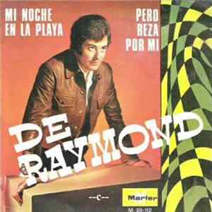 De Raymond - Mi Noche En La Playa FLAC