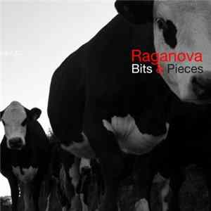 Raganova - Bits & Pieces EP FLAC