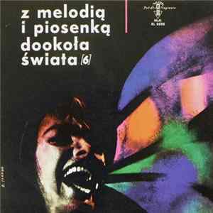 Various - Z Melodią I Piosenką Dookoła Świata Vol. 6 FLAC