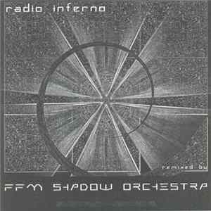 FFM Shadow Orchestra - Radio Inferno (Fragmente) FLAC