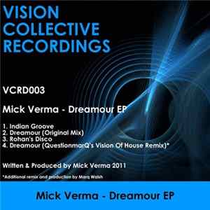 Mick Verma - Dreamour EP FLAC