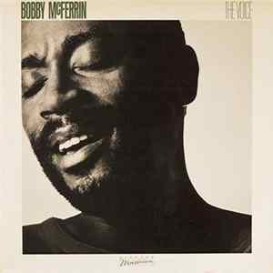 Bobby McFerrin - The Voice FLAC