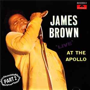 James Brown - Live At The Apollo (Part 2) FLAC