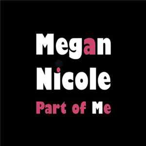 Megan Nicole - Part Of Me FLAC