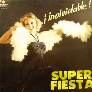 Tupa's Band - ¡Inolvidable! Super Fiesta FLAC
