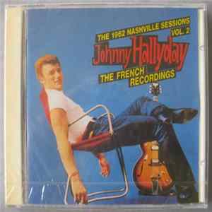 Johnny Hallyday - The 1962 Nashville Sessions vol.2 The French Recordings FLAC
