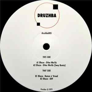 Dhaze - druzhba005 FLAC