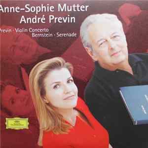 Anne-Sophie Mutter, André Previn, Bernstein - Previn • Violin Concerto / Bernstein • Serenade FLAC