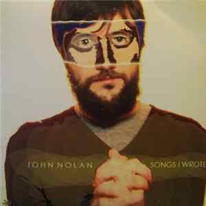 John Nolan - Songs I Wrote FLAC